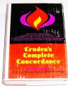 Cruden's Complete Concordance - Alexander Cruden, A. D. Adams, C. H. Irwin, S. A. Waters, Walter L. Wilson