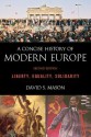 A Concise History of Modern Europe - David S. Mason