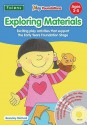 Exploring Materials (Play Foundations (Age 3 5 Years)) - Beverley Michael, Jane Morgan