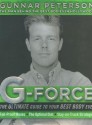 G-Force: The Ultimate Guide to Your Best Body Ever - Gunnar Peterson, Myatt Murphy