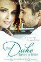 The Duke Takes a Bride (Entitled Book 2) - Suzette de Borja, Clarise Tan, The Passionate Proofreader