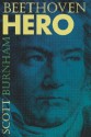 Beethoven Hero - Scott G. Burnham