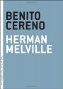 Benito Cereno - Herman Melville