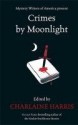 Crimes by Moonlight - Charlaine Harris