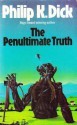 The Penultimate Truth - Philip K. Dick