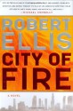 City Of Fire - Robert Ellis