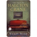 The Tale of Halcyon Crane - Wendy Webb