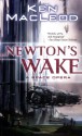 Newton's Wake: A Space Opera - Ken MacLeod