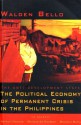 The Anti-Development State: The Political Economy of Permanent Crisis in the Philippines - Walden Bello, Herbert Docena, Marissa de Guzman, Mary Lou Malig