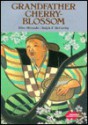 Grandfather Cherry Blossom - Ralph F. McCarthy, Eiho Hirezaki