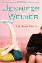 Certain Girls - Jennifer Weiner