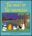 The Night Of The Shepherds: A Christmas Experience - Juliana Quaglini, Anne Joan Flanagan