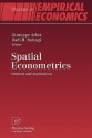 Spatial Econometrics: Methods and Applications - Giuseppe Arbia, Badi H. Baltagi