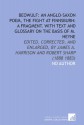 Beowulf: an Anglo-Saxon Poem, the Fight at Finnsburh: a Fragment. With Text and Glossary on the Basis of M. Heyne: Edited, Corrected, and Enlarged, by James a. Harrison and Robert Sharp (1888 1883) - No Author