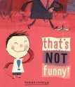 That's Not Funny! - Adrian Johnson