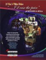 If I Had a Million Dollars...I'd Ease the Pain of HIV/AIDS in Africa: A How-To Manual for Individuals and Groups Wishing to Make a Positive Response to the HIV/AIDS - Stephen Douglas, York Region Committee in support of the Stephen Lewis Foundation