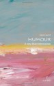 Humour: A Very Short Introduction - Noël Carroll