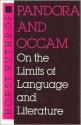 Pandora and OCCAM: On the Limits of Language and Literature - Horst Ruthrof