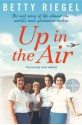 Up in the Air. Betty Riegel - Betty Riegel