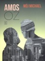 Mój Michael - Amos Oz