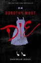 Dorothy Must Die - Danielle Paige