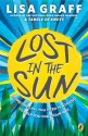 Lost in the Sun - Lisa Graff