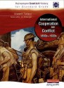 Heinemann Scottish History for Standard Grade: International Co-Operation and Conflict 1890s-1920s (Heinemann Scottish History for Standard Grade) - Elizabeth Trueland