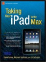 Taking Your iPad to the Max - Steven Sande