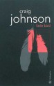 Little Bird - Craig Johnson, Sophie Aslanides