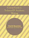 Concise Guide to Technical and Academic Writing - David Bowman