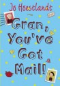 Gran, You've Got Mail! - Jo Hoestlandt