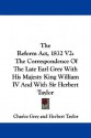 Reform Act, 1832 V2 - Charles Grey, Herbert Taylor, Henry Earl Grey