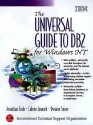 Universal Guide to DB2 for Windows NT, The - Jonathan Cook, Dwaine Snow, Calene Janacek