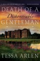 Death of a Dishonorable Gentleman: A Mystery - Tessa Arlen