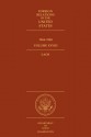 Foreign Relations of the United States, 1964–1968, Volume XXVIII, Laos - Edward C. Keefer, David S. Patterson