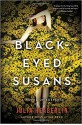 Black-Eyed Susans - Julia Heaberlin