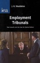 Employment Tribunals: Their Growth & the Case for Radical Reform - J.R. Shackleton