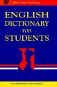 English Dictionary for Students; (General Editor, Ph Collin) - P. H. Collin