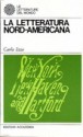 La letteratura Nord-Americana - Carlo Izzo