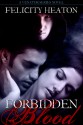 Forbidden Blood (Vampire Venator #1) - Felicity Heaton