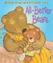 All-Better Bears - Hiawyn Oram, Frederic Joos