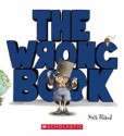 The Wrong Book - Nick Bland