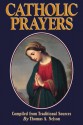 Catholic Prayers: Compiled from Traditional Sources - Thomas A. Nelson