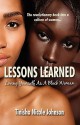 Lessons Learned: Loving Yourself as a Black Woman - Tinisha Nicole Johnson