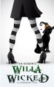 Willa Wicked: A Charming Tale - A.M. Hudson