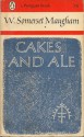 Cakes and Ale - W. Somerset Maugham