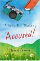 Accused! - Hannah Dennison