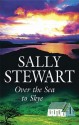 Over the Sea to Skye - Sally Stewart