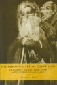 The Romantic Art of Confession: De Quincey, Musset, Sand, Lamb, Hogg, Fremy, Soulie, Janin - Susan M. Levin