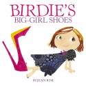 Birdie's Big-Girl Shoes - Sujean Rim